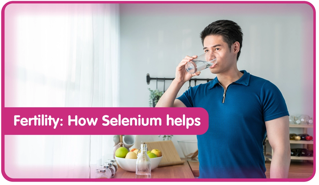 Fertility: How Selenium Helps Fertility: How Selenium Helps
