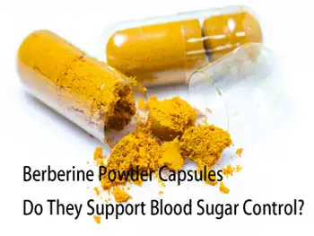 Berberine Powder Capsules: Do They Support Blood Sugar Control?