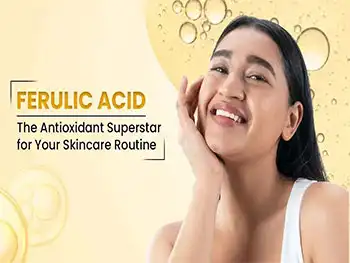 Pure Ferulic Acid Powder: Natural Phenolic Compound for Anti-Aging