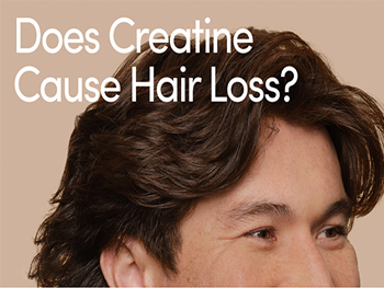 Does Creatine Monohydrate Cause Hair Loss?