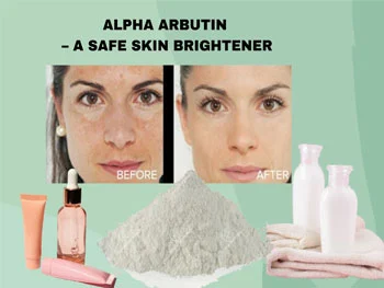 Why Choose Pure Alpha Arbutin Powder for Even Skin Tone & Spot Correction?